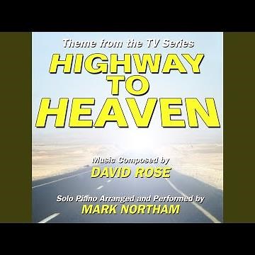 Highway To Heaven-Main Theme from the Television Series Single