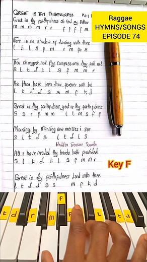16K views · 452 reactions | Reggae Hymns/Songs, Episode 74, Great Is Thy Faithfulness, Piano Tutorial/Solfa Notes And lyrics, Key F. #hymn #raggae #solfanotes #pianotutorial #hiddentreasuresounds | HiddenTreasure Sounds | Facebook