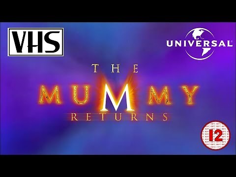 Opening to The Mummy Returns (Rental) UK VHS (2001)