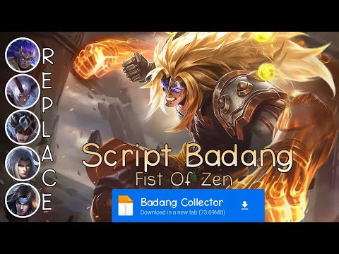 Script Skin Badang Collector - Fist Of Zen No Password | Full Effect Voice | Patch Terbaru
