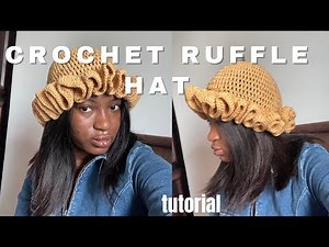 HOW TO: CROCHET RUFFLE HAT / step by step for beginners