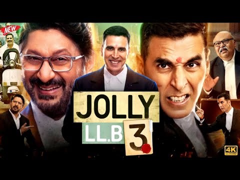 Jolly LLB 3 (2025) | Akshay Kumar Arshad Warsi Saurabh Shukla | Comedy Bollywood Hindi Movie