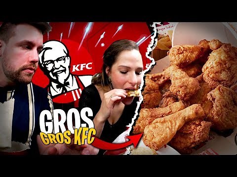 Énorme dégustation, on dévalise KFC avec Pidi...