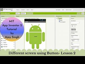 How to change screen using button in MIT app inventor 2? || Part 4 MIT App Inventor 2