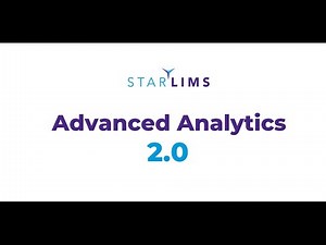 STARLIMS Advanced Analytics 2.0 - An Inside Look