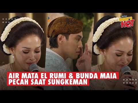 Air Mata El Rumi Pecah Saat Sungkem Ke Bunda Maia Estianty, Dihadiahi Doa Indah Berlinang Air Mata