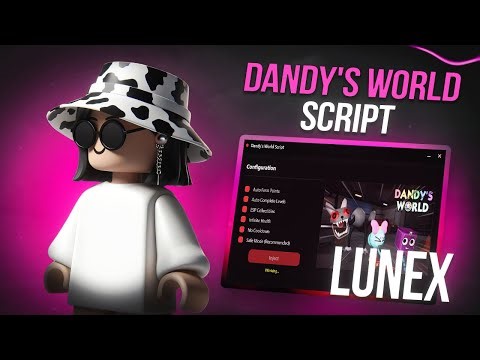 *NEW* Dandy's World Script (PASTEBIN 2025) (AUTO PLAY, MONSTER ESP)