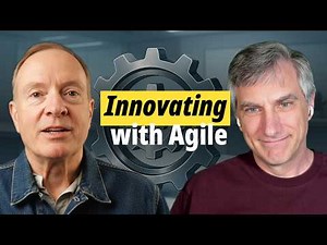 Innovating with Agile