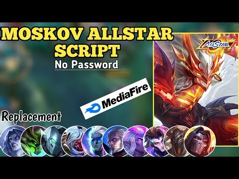 Script Skin Moskov Allstar No Password • Replace All • Full Effect Voice • Patch Terbaru
