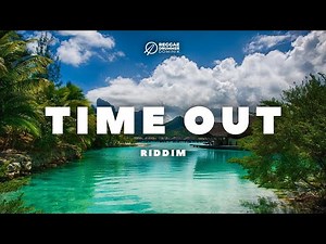 ►FREE◄ Reggae Instrumental Beat 2023 | TIME OUT Riddim