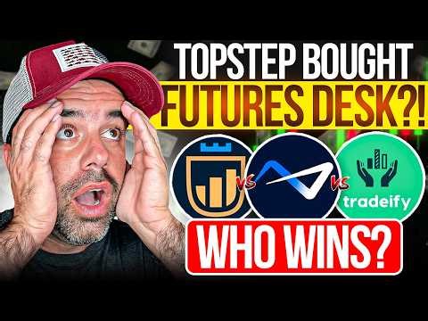 Topstep Just Bought The Futures Desk… I Tested My Funded Futures vs Tradeify vs Apex Who Wins in 202