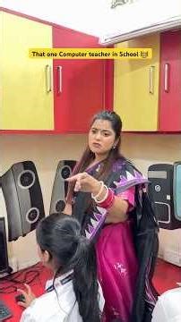 That one Computer teacher in school 👩‍🏫🏫 #shorts #sejalgabashorts #school #teacher