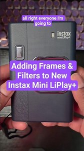 Transform Your Instax Photos With These Fun Features! | Mini LiPlay Plus