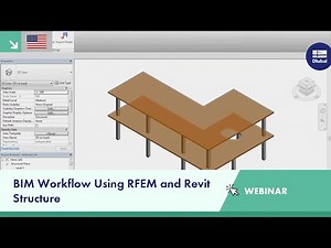 Webinar: BIM Workflow Using RFEM and Revit Structure
