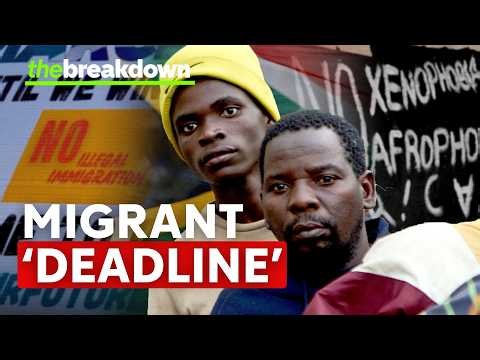 Deadline for migrants to 'GET OUT' of South Africa