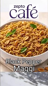 Zepto Cafe's Black Pepper Maggi with Peanuts 🤤 #food #foodie #shorts #maggi