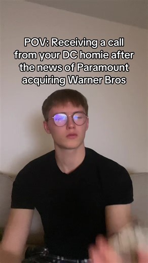 DC Homies React: Paramount Acquires Warner Bros