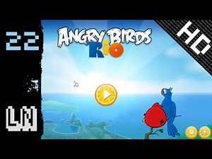 Let's Play Angry Birds Rio 22 - Boss Fight!