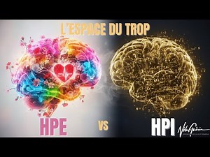 Comment différencier un HPE d’un HPI (et pourquoi ça change tout)