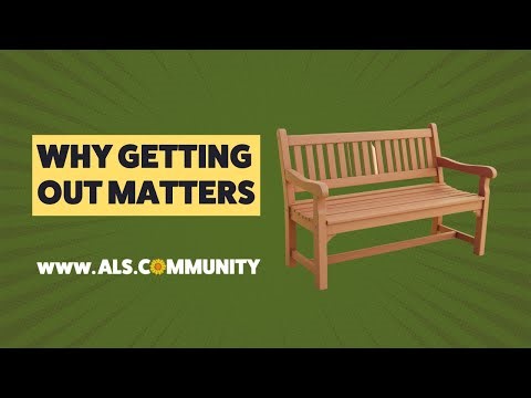 Why Getting Out Matters for People Living With ALS