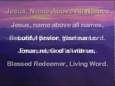 Jesus, Name Above All Names