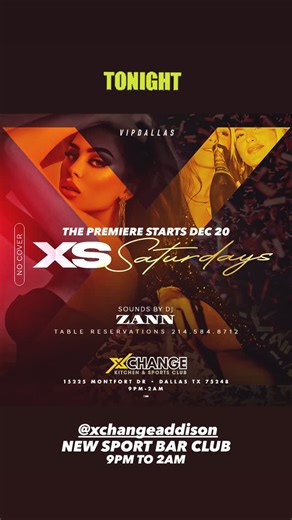 Williams Corzo on Instagram: "TONIGHT SATURDAY DEC 20 THE PREMIERE OF XS SATURDAYS AT THE NEW SPORT BAR CLUB IN ADDISON .. XCHANGE ADDISON 15225 Montfort Dr Dallas TX 75248 NO COVER .. FREE PARKING .. DJ ZANN Playing the Hits INTERNATIONAL MUSIC … top40 hiphop reggaeton edm trap and more … STARTS FROM 9PM to 2AM AND FOLLOW THE SATURDAY AFTER HOURS LIQUID AFTER HOURS AT THE DIVE ON 75 ( BY BELT LINE AND 75 ) 📍215 N Central Expy, Richardson, TX 75080 OPEN 2AM TO 6AM . THE AFTER EVERY SATURDAYS DJ