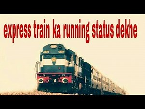 how to check train running status