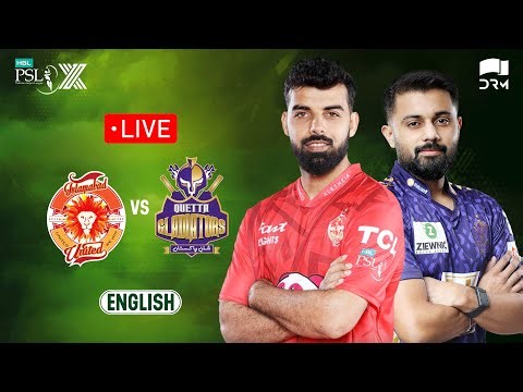 Live | Islamabad United vs Quetta Gladiators | 𝐄𝐍𝐆𝐋𝐈𝐒𝐇 | Match 26 | HBL PSL X | M3O1K