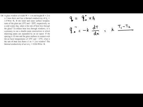 Heat Conduction Through Single and Double Pane Windows | First-Year Heat Transfer