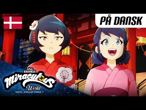 [ 🇩🇰 DANSK ] ⭐ TOKYO, STELLAR FORCE - Festivalen 🌸 | Miraculous World | Ladybug og Cat Noir