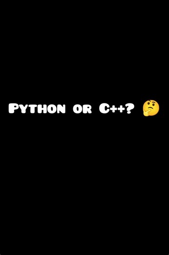 Python or C++? 🤔 #shorts #python #coding