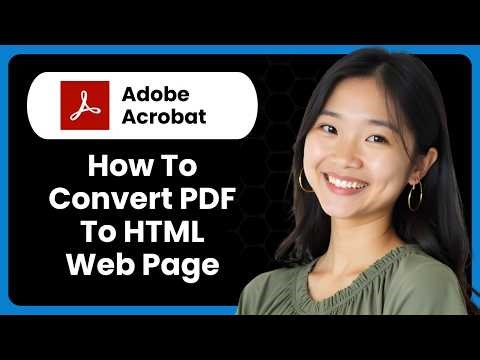 How To Convert PDF To HTML Web Page Using Adobe Acrobat Pro DC