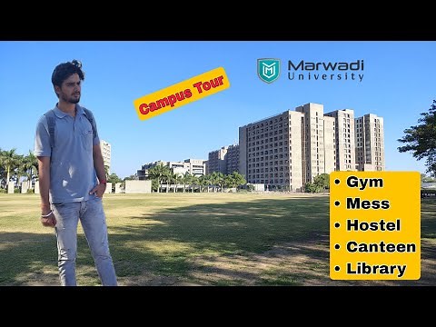 Marwadi University campus Tour | Mess, Hostel, Library and more!