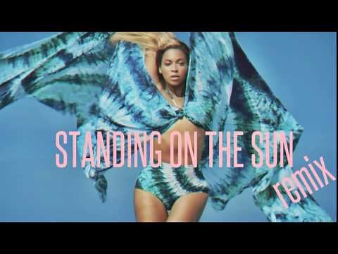 Beyoncé - Standing On The Sun Remix (ft. Mr Vegas) (Official)