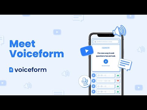Meet Voiceform: Voice, Audio, Video and Text Survey and Form Tools for Customer & Employee Feedback
