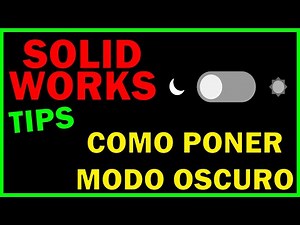 COMO PONER EL MODO OSCURO EN SOLIDWORKS ?? - SOLIDWORKS TIPS - 03