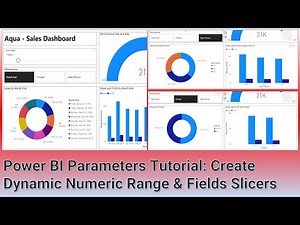 Power BI Parameters Tutorial: Create Dynamic Numeric Range & Fields Slicers