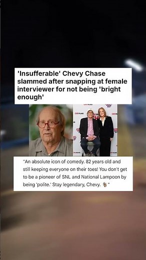 'Insufferable' Chevy Chase slammed after snapping at female interviewer for not ... #celebrity