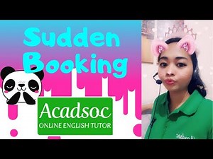 SUDDEN BOOKING || ACADSOC