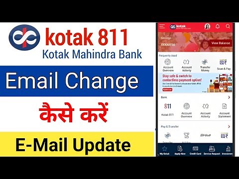 How to change Email in kotak Mahindra Bank App