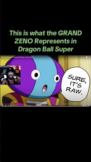 This is What GRAND ZENO Represents in Dragon Ball Super