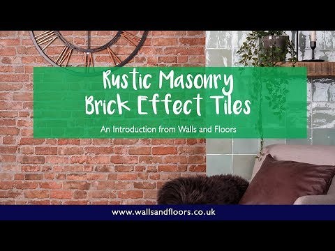 Rustic Masonry Brick Effect Tiles - An Introduction