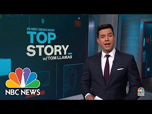 Top Story with Tom Llamas - Feb. 28 | NBC News NOW