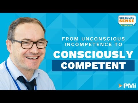 From Unconscious Incompetence to Consciously Competent