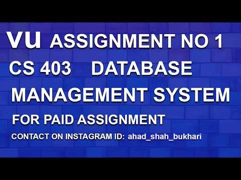 ASSIGNMENT NO 1 | CS 403 | DATABASE MANAGEMENT SYSTEM | VIRTUAL UNIVERSITY | SHORT VIDEO