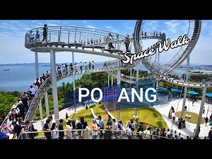 🇰🇷 Pohang Space Walk - Korea Walking Tour 4K