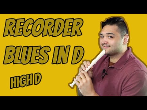 How to play the Blues on Recorder