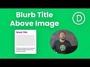 How To Move The Divi Blurb Module Title Above The Image