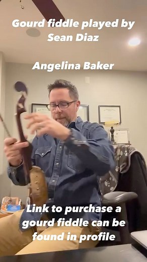 6.8K views | Gourd fiddle from the most recent batch played by Sean Diaz. Angelina Baker is the tune. I have one gourd fiddle and a gourd viola available for sale currently on my website. Link can be found on profile. | Menzies Instruments | Facebook