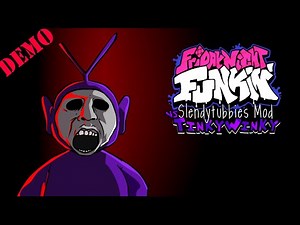VS. Tinky Winky Demo (FNF. Slendytubbies Mod) - Friday Night Funkin' Mod